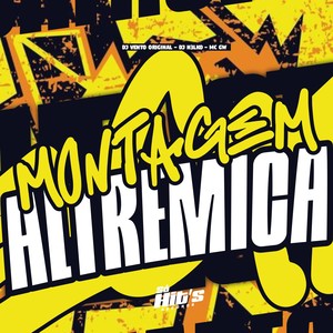 Montagem Altremica (Explicit)