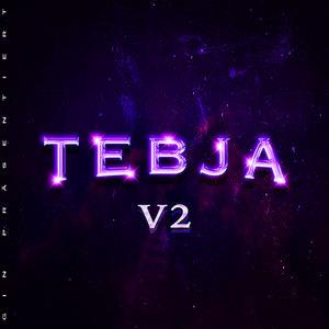 Tebja (V2) [Explicit]