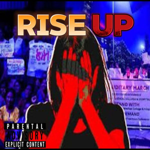 Rise Up (Explicit)