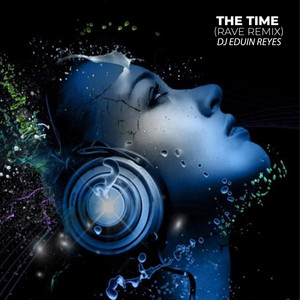 The Time (Rave Remix)