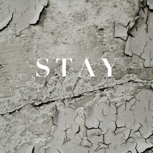 Stay