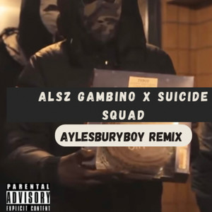 Aylesbury Boy (Remix) [Explicit]