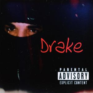 Drake (Explicit)