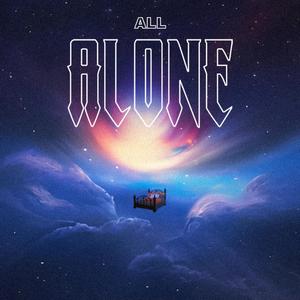 All Alone