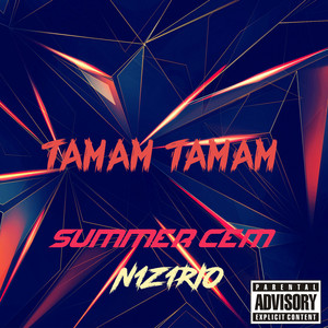 Tamam Tamam (Remix|Explicit)