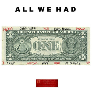 All We Had (Explicit)