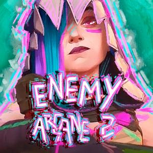 Enemy (From "Arcane 2")