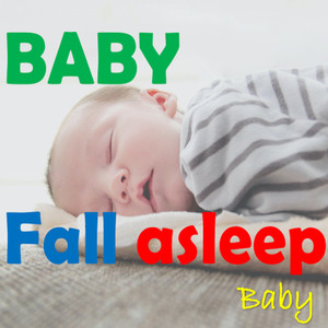 Baby Fall Asleep