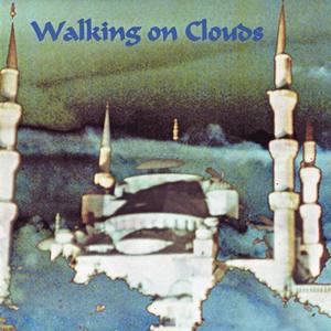 Walking On Clouds