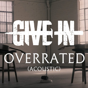 Overrated (Acoustic)