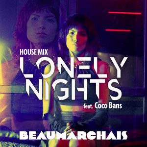 Lonely Nights (House Mix)