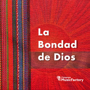 La Bondad de Dios