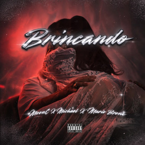 BRINCANDO (Explicit)