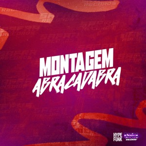 Montagem Abracadabra (Explicit)
