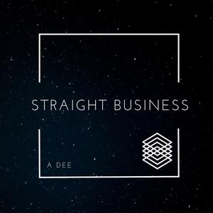 Straight Business (Explicit)