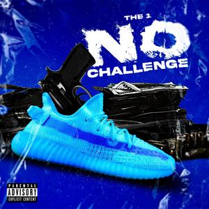 No Challenge (Explicit)