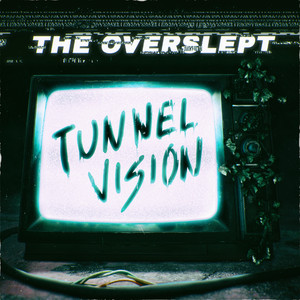 Tunnel Vision