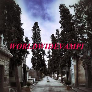 WORLDWIDEVAMPI (feat. Bryan Lay & Prod by Jane) (feat. Bryan Lay & Prod by Jane)
