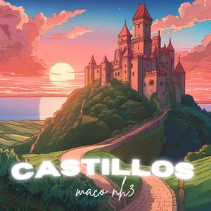 Castillos (Explicit)
