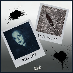 Blue Ink - EP (Explicit)