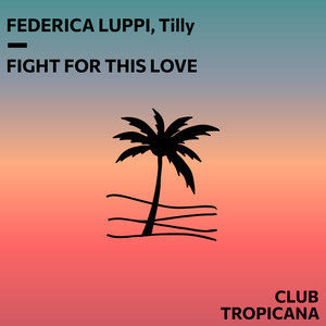 Fight For This Love (Extended Mix)