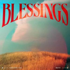 Blessings (Explicit)