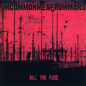 Kill the Fuse