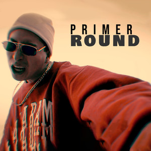 Primer Round (2022 Remasterizado)