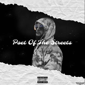 Poet Of The Streets (Explicit)