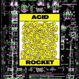 Acid Rocket