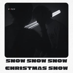 Snow snow snow Christmas snow (fuck fuck fuck fuck fuck fuck fuck fuck fuck fuck fuck fuck fuck fuck fuck fuck fuck fuck fuck fuck fuck fuck fuck) (Explicit)