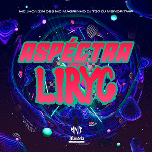 Aspéctra Liryc (Explicit)