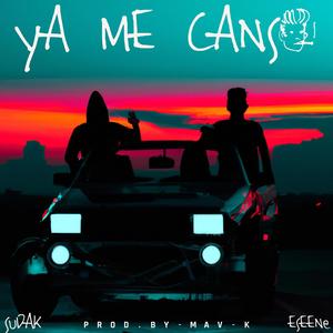 Ya me Cansé (Explicit)