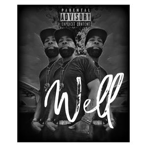 Well Well Well (Explicit)