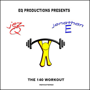 The 140 Workout (Remastered)