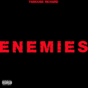 Enemies (Explicit)