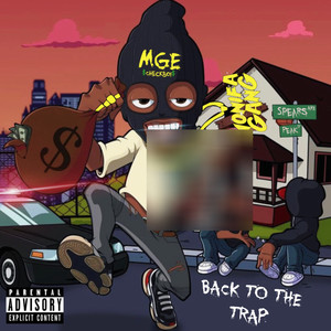 BACK TO THE TRAP (Explicit)