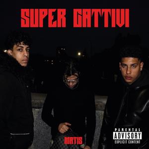 Super cattivi (Explicit)