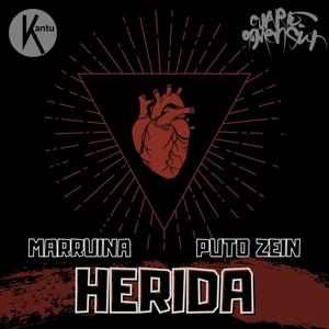 herida(feat. Puto Zein) (Explicit)