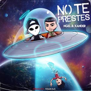 NO TE PRESTES (Explicit)
