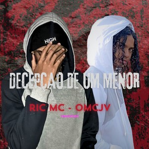 DECEPÇAO DE UM MENOR (AO VIVO) (Explicit)