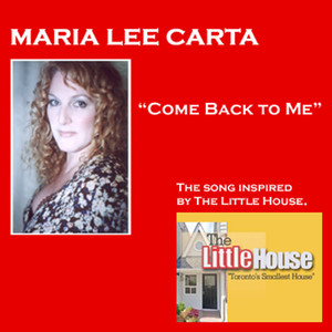 Come Back to Me (Song for the Little House)