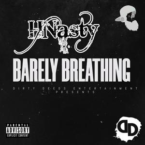 Barely Breathing (Explicit)