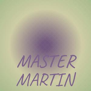 Master Martin