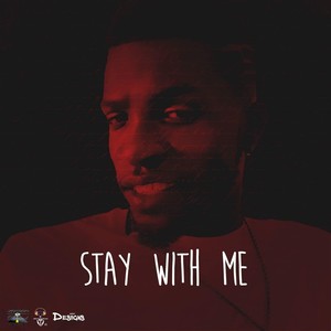 Stay with Me