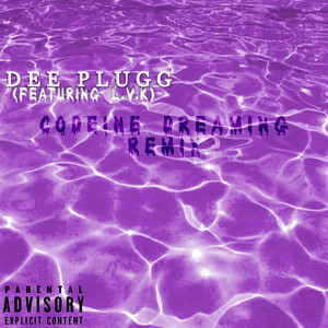 Codeine Dreaming (Explicit)