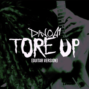 Tore Up (Guitar Version)