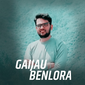 Gaijau Benglora