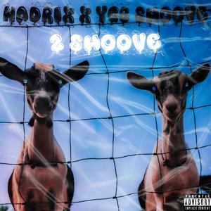 2 SMOOVE (feat. YGB Smoove) [Explicit]