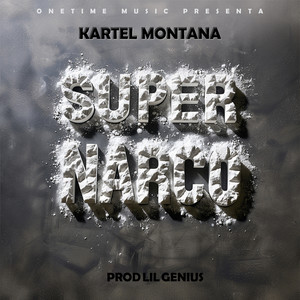 Super Narco (Explicit)